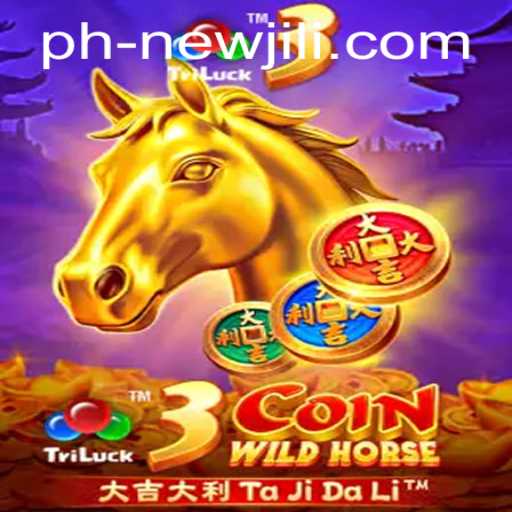 Discover the Excitement of 3CoinWildHorse: The NEWJILI Gaming Experience