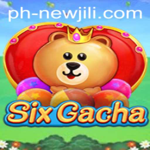 SixGacha: Revolutionizing the Gaming Experience with NEWJILI